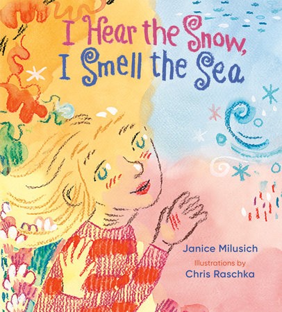 I hear the snow, I smell the sea book cover with a drawing of a young girl with flowing hair and the seasons behind her.