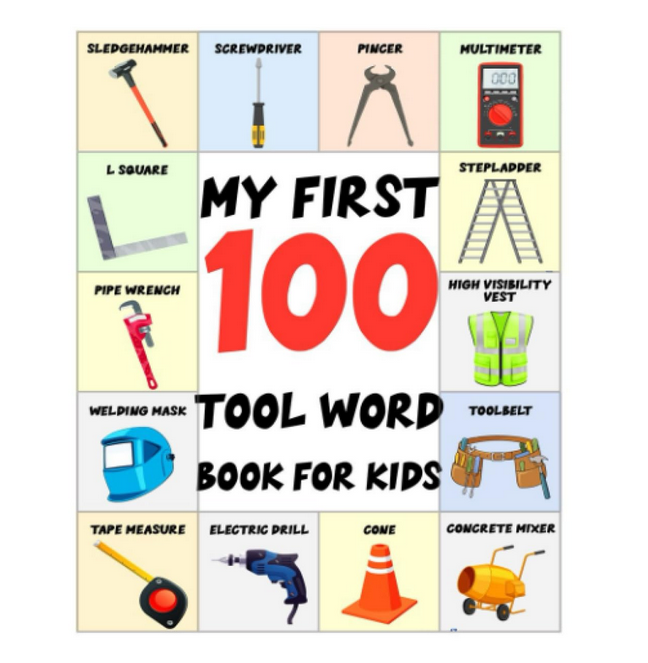 My First 100 Tool Word Book for Kids cover with various illustrations of common tools. 